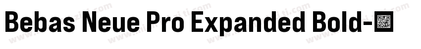Bebas Neue Pro Expanded Bold字体转换